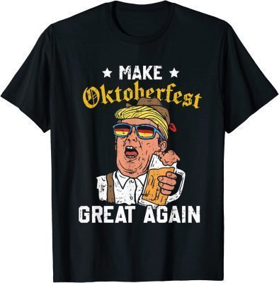 Make Oktoberfest Great Again Funny Trump German Beer Lovers Vintage T-Shirt