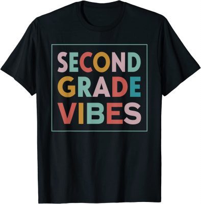 Funny Retro Second Grade Vibes First Day Back to School Teacher T-Shirt