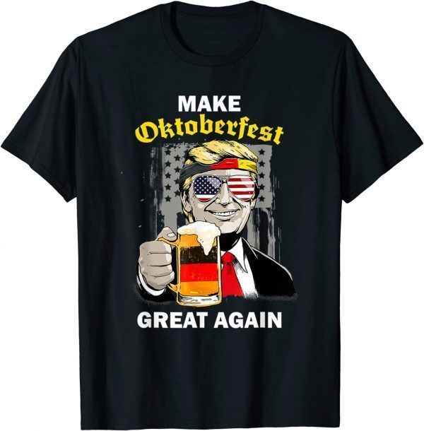 Classic Make Oktoberfest Great Again Trump Germany Beer Prost Men T-Shirt