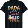 Dada Of The Sweet One Ice Cream 1st First Birthday Family Classic T-Shirt