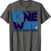 2022 Stell Middle School ONE WAY Reaching New Heights Together T-Shirt