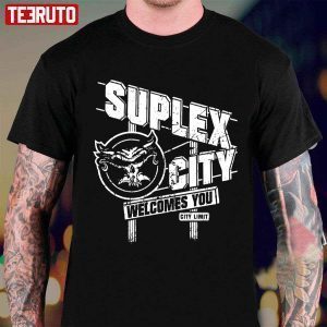 Suplex City Welcomes You Brock Lesnar T-Shirt