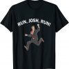 Josh Hawley Run Free Funny Josh Hawley Running T-Shirt