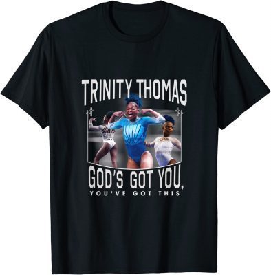 Trinity Thomas Official Merch God's Got You, You've Got This 2022 T-Shirt