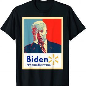 Biden Pay More Live Worse Vintage T-Shirt