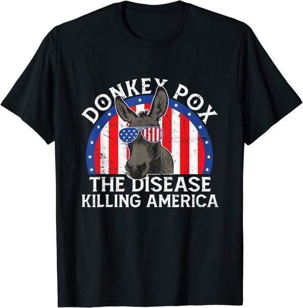 Donkey Pox The Disease Destroying America Funny Donkeypox Unisex T-Shirt