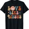 Love Like Jesus Gift T-Shirt