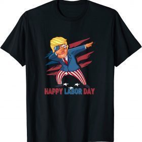 Happy Labor Day Funny Trump Dabbing American Flag Shirt