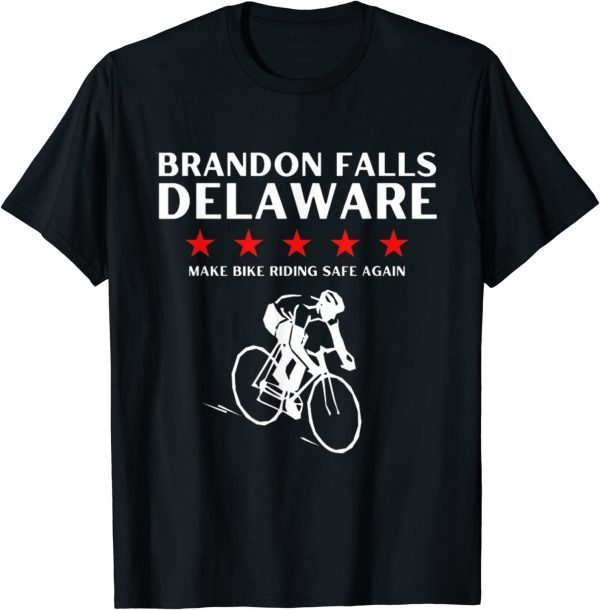 Brandon Falls Delaware Funny Joe Biden Bike Riding Pro Trump Tee Shirt