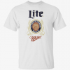 Official Miller lite a fine pilsner beer Shirt