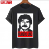Inspire Obey Rafael Caro Quintero Gift Tee Shirts