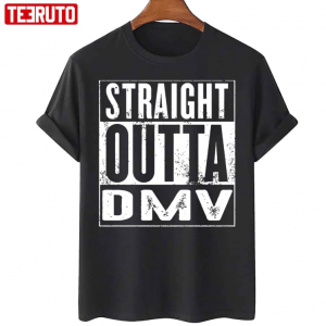 Straight Outta Dmv Classic T-Shirt