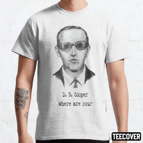 DB Cooper Where Are You 2022 Shirt