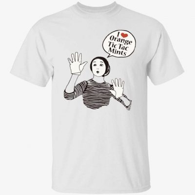 I love orange tic tac mints mime crinkled 2022 T-Shirt