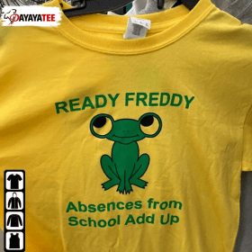Ready Freddy Absences From School Add Up Shirt