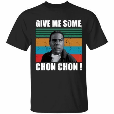 2022 Popeye Blood give me some chon chon T-Shirt