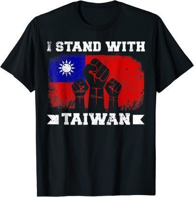 T-Shirt I Stand With Taiwan Supporter Taiwanese Flag