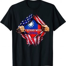 I Stand With Taiwan Flag American Flag Support Taiwan Shirt