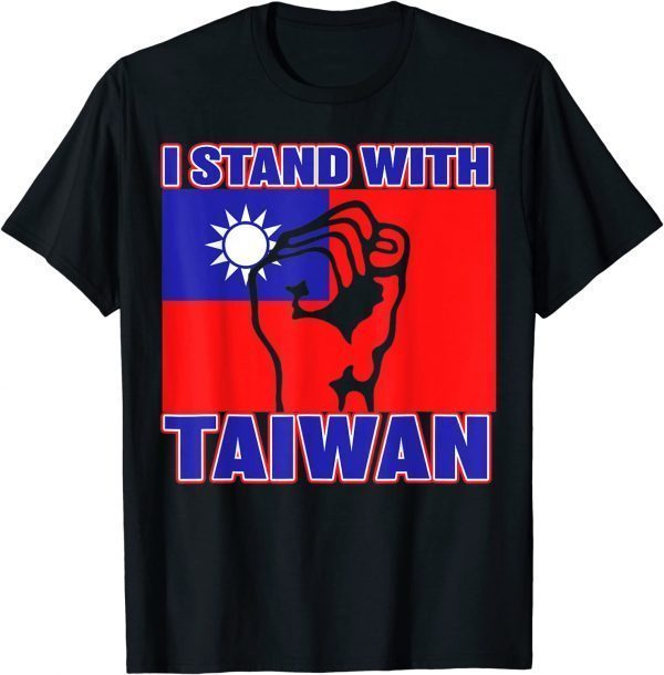 T-Shirt I Stand With Taiwan - Taiwanese Flag