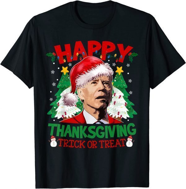 T-Shirt Joe Biden Merry Thanksgiving Trick Or Treat Christmas
