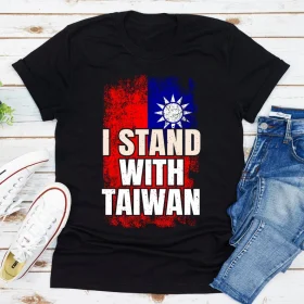 I Stand With Taiwan, Taiwan Is Not China 2022 T-Shirt