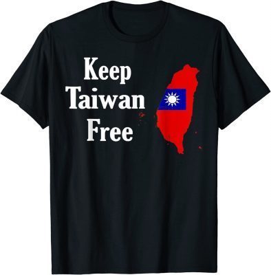 Keep Taiwan Free Tee Shirt