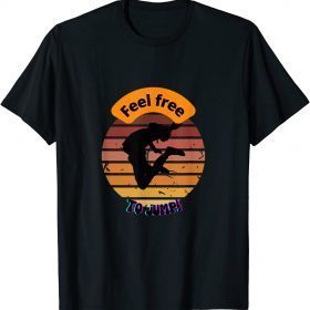 Feel Free To Jump T-Shirt