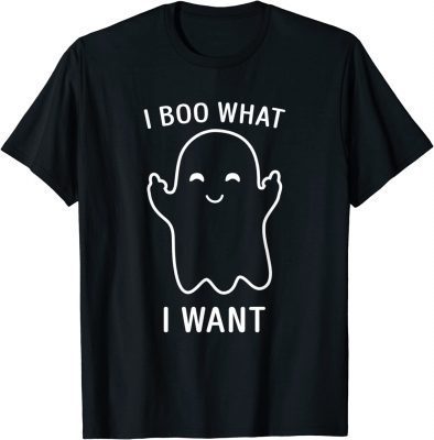 Funny I Boo What I Want Halloween T-Shirt