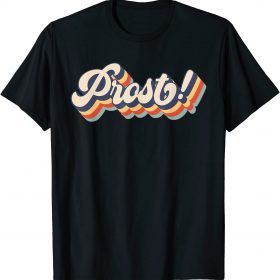 Vintage Retro Prost Oktoberfest Funny German Festival T-Shirt
