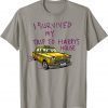 I survived my trip to harry’s house official T-Shirt