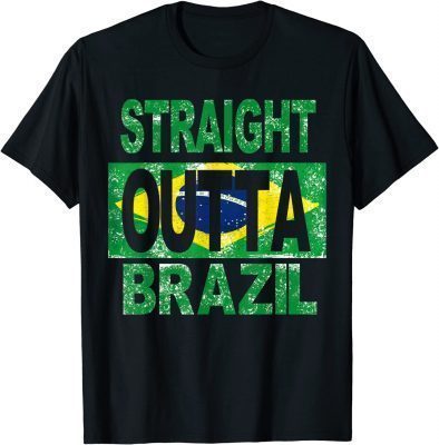 STRAIGHT OUTTA BRAZIL , Brazil FLAG COLORS DISTRESSED STYLE CLASSIC T-Shirt