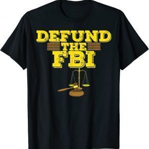 Donald Trump, Defund The FBI Trump Raid 2024 President Political T-Shirt