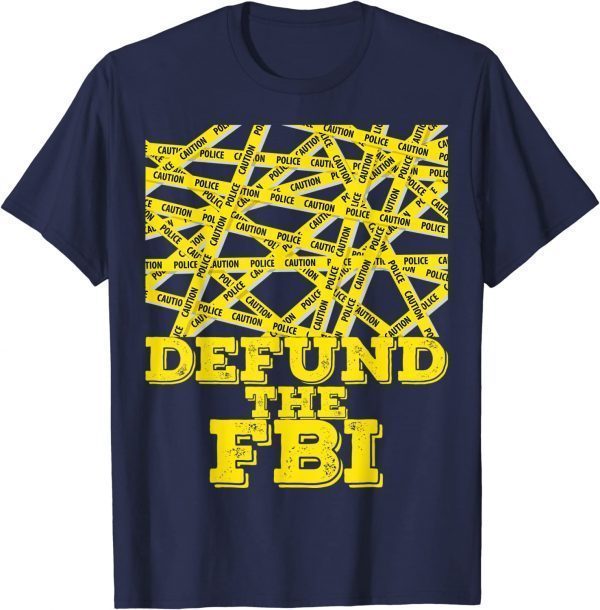 Defund The FBI Trump Raid 2024 President Political T-Shirt