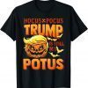 Funny Hocus Pocus Trump Is Still My Potus T-Shirt