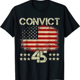 Anti Trump No One Man or Woman Is Above The Law Convict 45 Classic T-Shirt