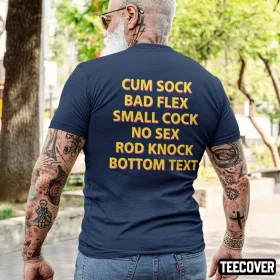 Cum Sock Bad Flex Tee Shirt