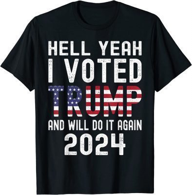 Trump 2024 I Voted Trump Flag USA Flag Trump 2024 T-Shirt