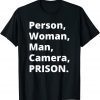 Person, Woman, Man, Camera, PRISON T-Shirt