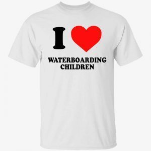 I love waterboarding children shirt