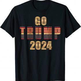 Go Trump 2024 Funny Republican Save America USA Flag Shirts