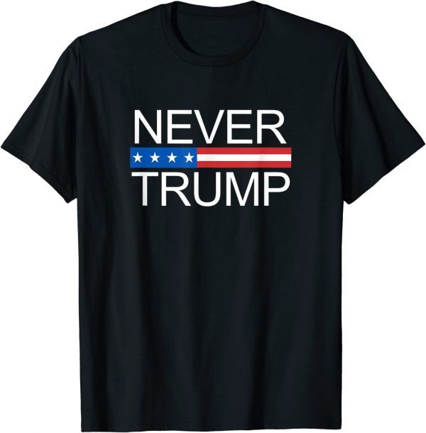 Never Trump ,Anti Trump T-Shirt