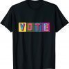 Cool Colorful Vote In Presidential Election Graphic Design T-Shirt