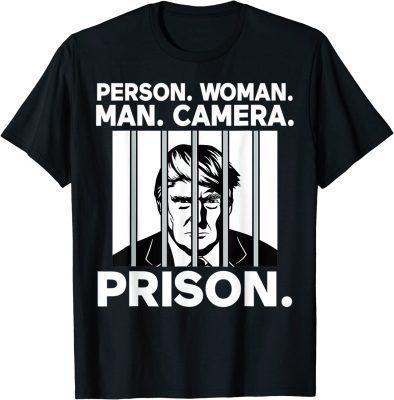 Person Woman Man Camera Prison Funny Shirts