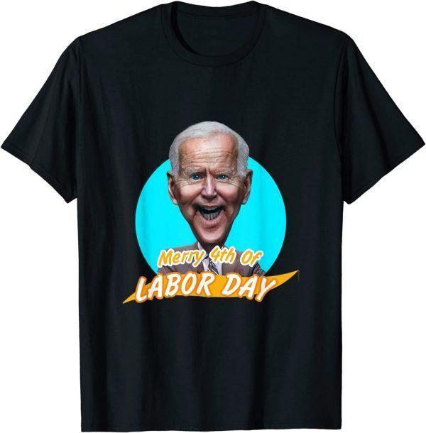 Classic Joe Biden Merry 4th Of labor day T-Shirt