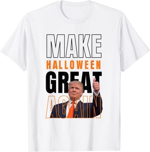 2022 Donald Trump Make Halloween Great Again Halloween Costume T-Shirt