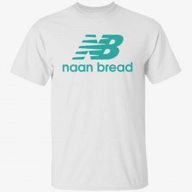 Naan bread Shirts