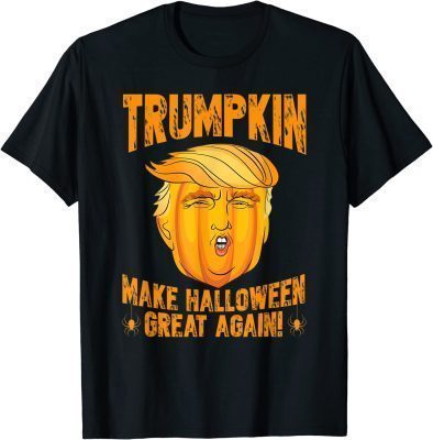 T-Shirt Trumpkin Make Halloween Great Again Halloween Trump