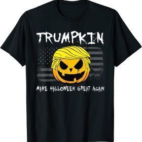 Trumpkin Make Halloween Great Again Pumpkin Trump Gift T-Shirt