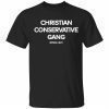 Official Christian conservative gang Shirt