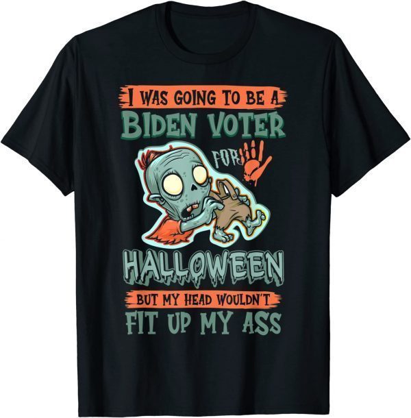 Zombie Costume I Was Going To Be A Biden Voter For Halloween Funny T-Shirt
